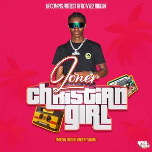 Christian Girl (feat. Loner)