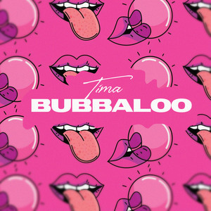 Bubbaloo (Explicit)