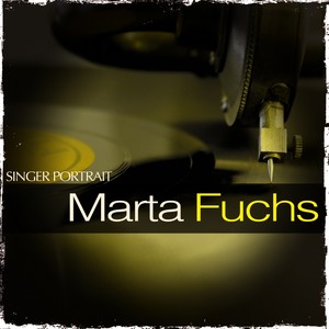 Singer Portrait - Marta Fuchs