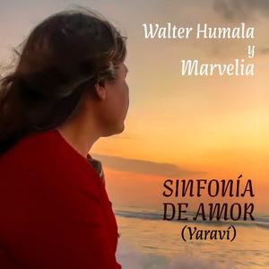 Sinfonía de Amor (feat. Walter Humala)