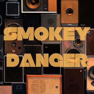 Smokey Danger