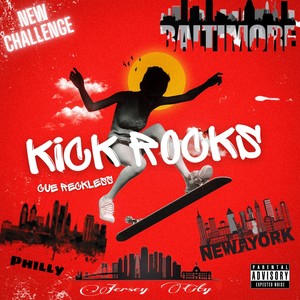 Kick Rocks (Shake Dat Shii Remix|Explicit)