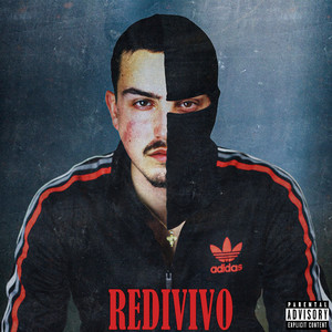 Redivivo (Explicit)