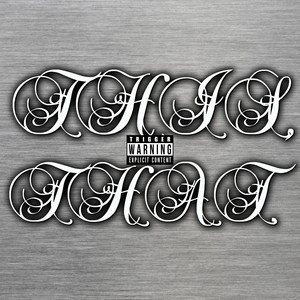 This & That (Explicit)