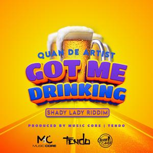 Got Me Drinking (feat. Music Core)