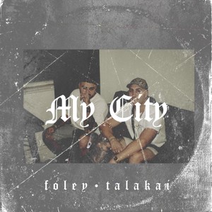 My City (Explicit)