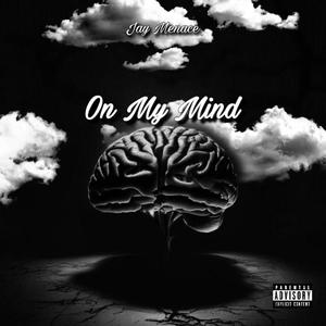 On My Mind (Explicit)