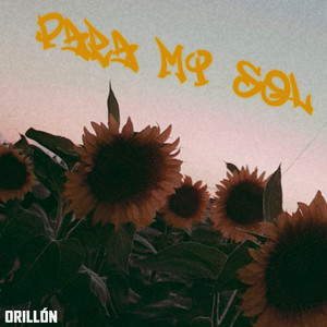 Para Mi Sol