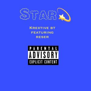 Star (feat. Reser) [Explicit]