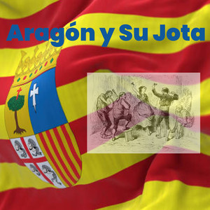 Aragón y Su Jota