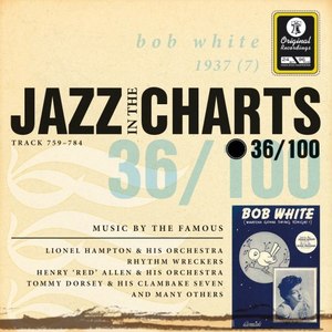 Jazz in the Charts Vol. 36 - Bob White