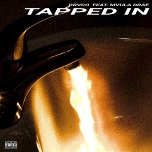 Tapped In (Explicit)