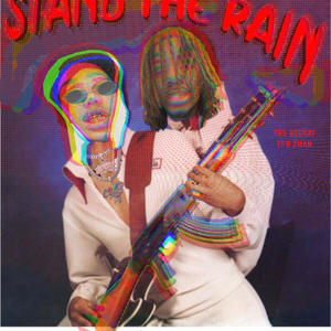 Stand Da Rain (feat. Beekay YHS) [Explicit]