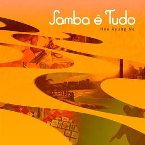 Samba e tudo (with Celso Fonseca)