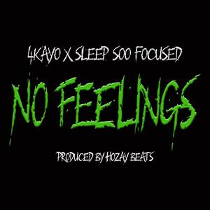 No Feelings (Explicit)