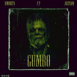 GUMBO! (feat. JustSam) [Explicit]