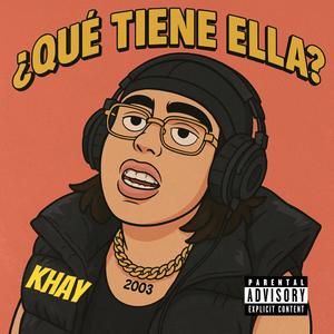 Que tiene ella