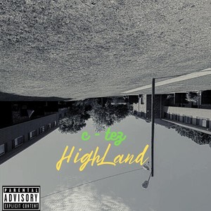 High Land (Explicit)