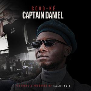 CAPTAIN DANIEL (feat. S.A.N Taste) (Remastered|Radio Edit)