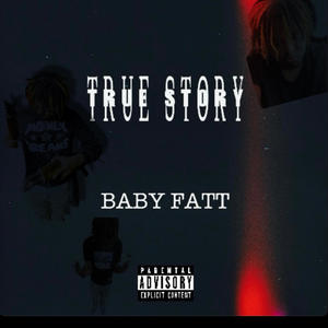 True Story (Explicit)