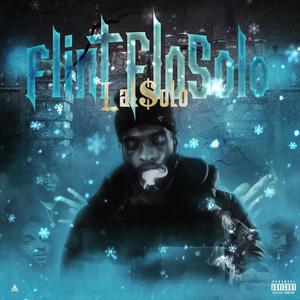 FlintFloSolo (Explicit)