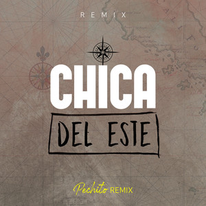 Chica del Este (Remix)