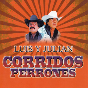 Corridos Perrones