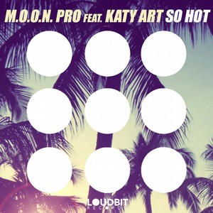 So Hot (Original Mix)