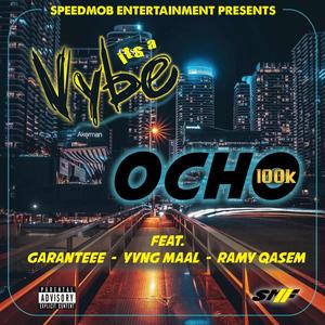 It's A Vybe (feat. Garan'teee, Ramy Qasem & YvngMaal) [Explicit]