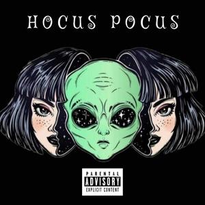 HOCUS POCUS (feat. Macho Suave & Mas'k) [Explicit]