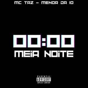 Meia Noite 00:00 (Explicit)