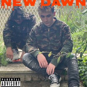 NEW DAWN (Explicit)