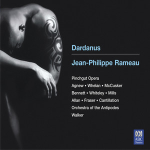 Rameau: Dardanus