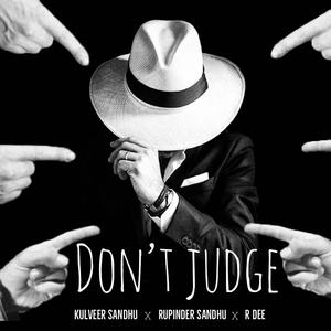 Don't Judge (feat. Kulveer sandhu)