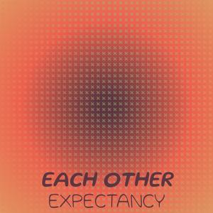 Each other Expectancy