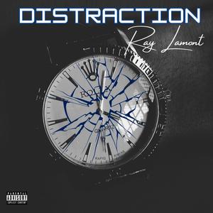 Distraction (Explicit)