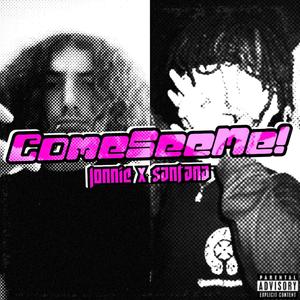 Come See Me!(feat. BabySantana) (Explicit)