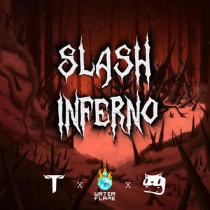 Slash Inferno (feat. Teminite, Waterflame & Boom Kitty)