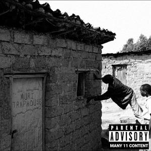 Muri TrapHouse (Explicit)