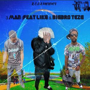 3 Man (Explicit)