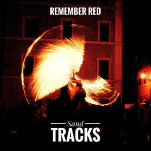 Remember Red (feat. Robert James Hanrahan, Mauro Tiberi & Alex Barberis)