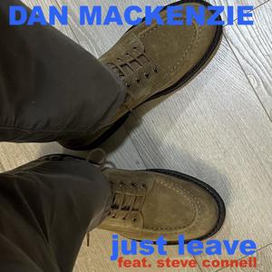 Just Leave (feat. Steve Connell)