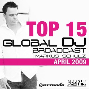 Global DJ Broadcast Top 15 - April 2009