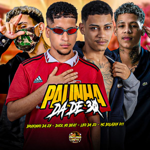 Palinha da de 30 (Explicit)