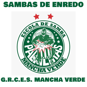 Sambas de Enredo Mancha Verde