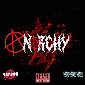 ANARCHY (feat. Ort3ga) (Explicit)