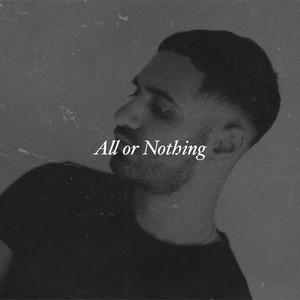 All or Nothing (Explicit)