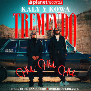 Tremendo Chu Chu Chu (Prod. by El Bandolero x Roberto Ferrante)