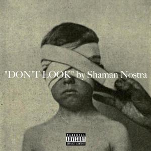 Don't Look (Explicit)