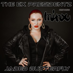 Jaded Butterfly (Explicit)